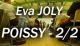 Eva Joly à Poissy : les solutions à la crise