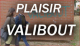 Plaisir Valibout : tous ensemble on peut s'en sortir !