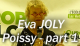 Eva Joly à Poissy. Le système UMP... Stop ou encore ?